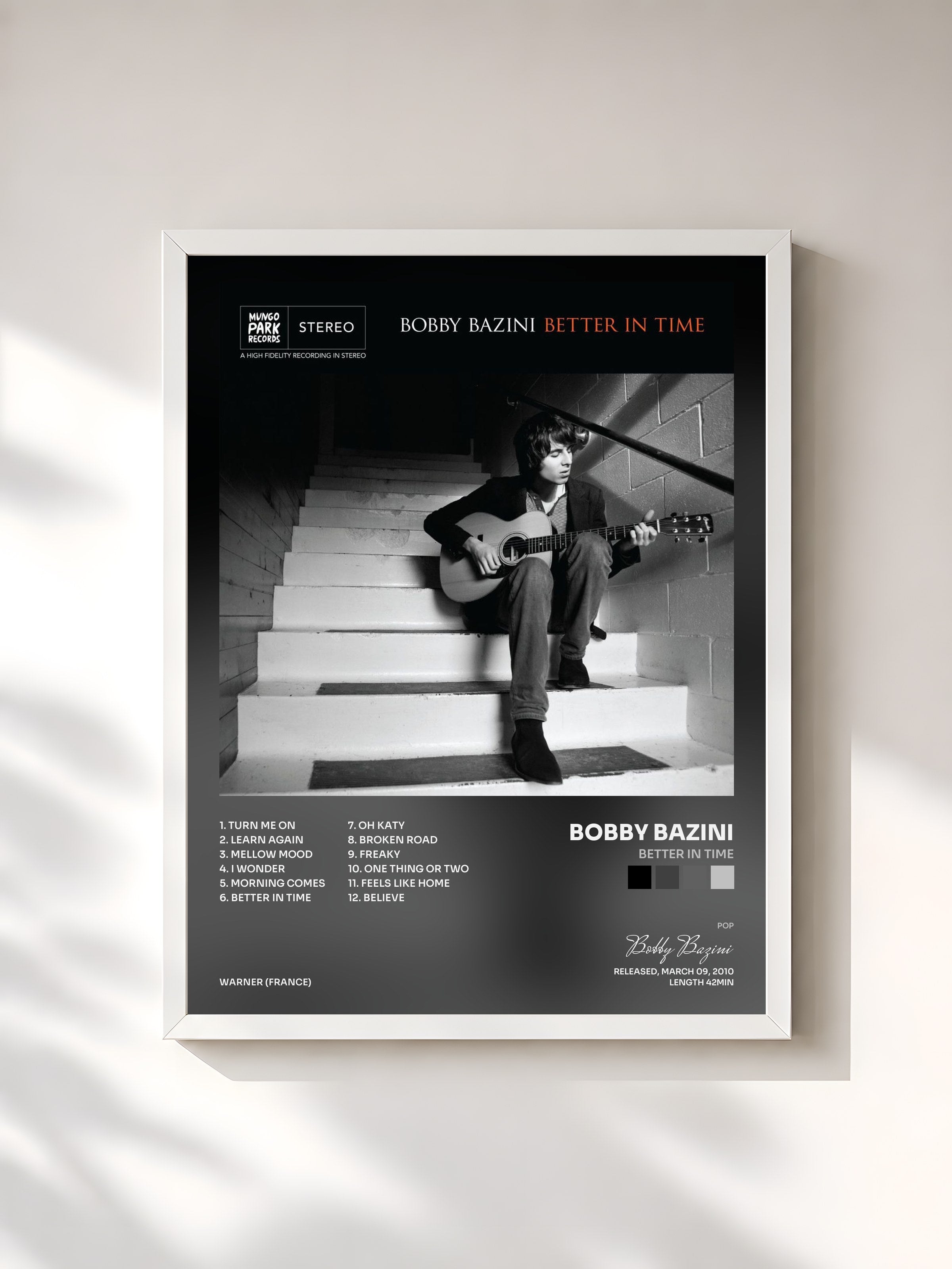 #blanc Tableau de l'album Better In Time de Bobby Bazini, cadre blanc, imprimé et encadré en France