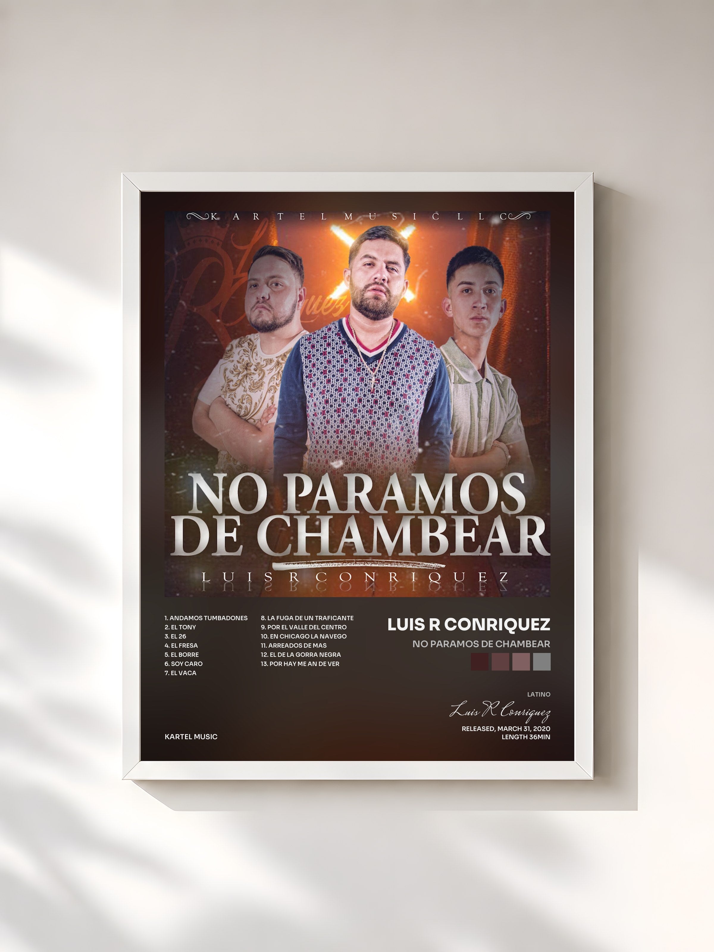 #blanc Tableau de l'album No Paramos de Chambear de Luis R Conriquez, cadre blanc, imprimé et encadré en France