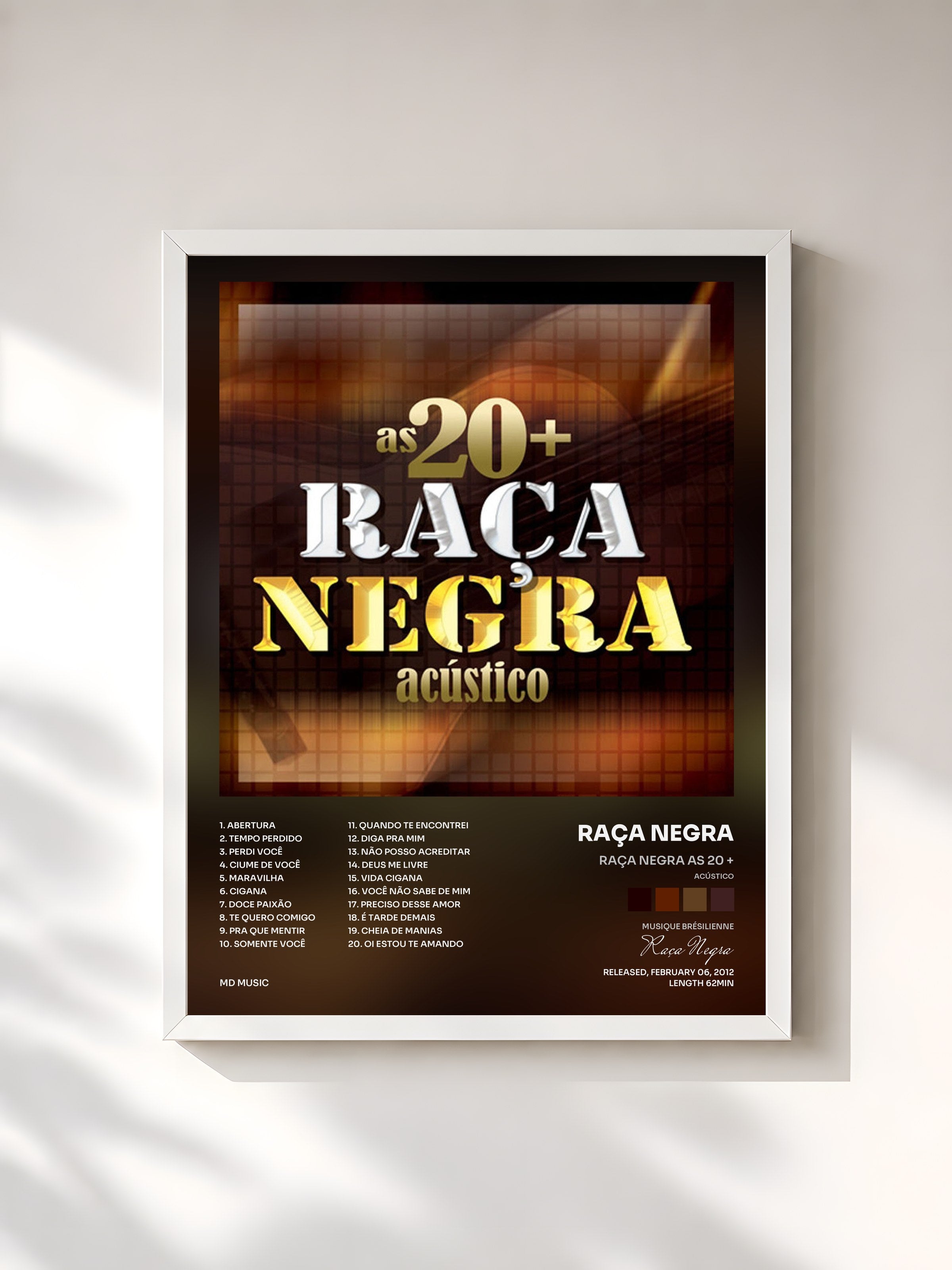 #blanc Tableau de l'album Raça Negra as 20 + (Acústico) de Raça Negra, cadre blanc, imprimé et encadré en France