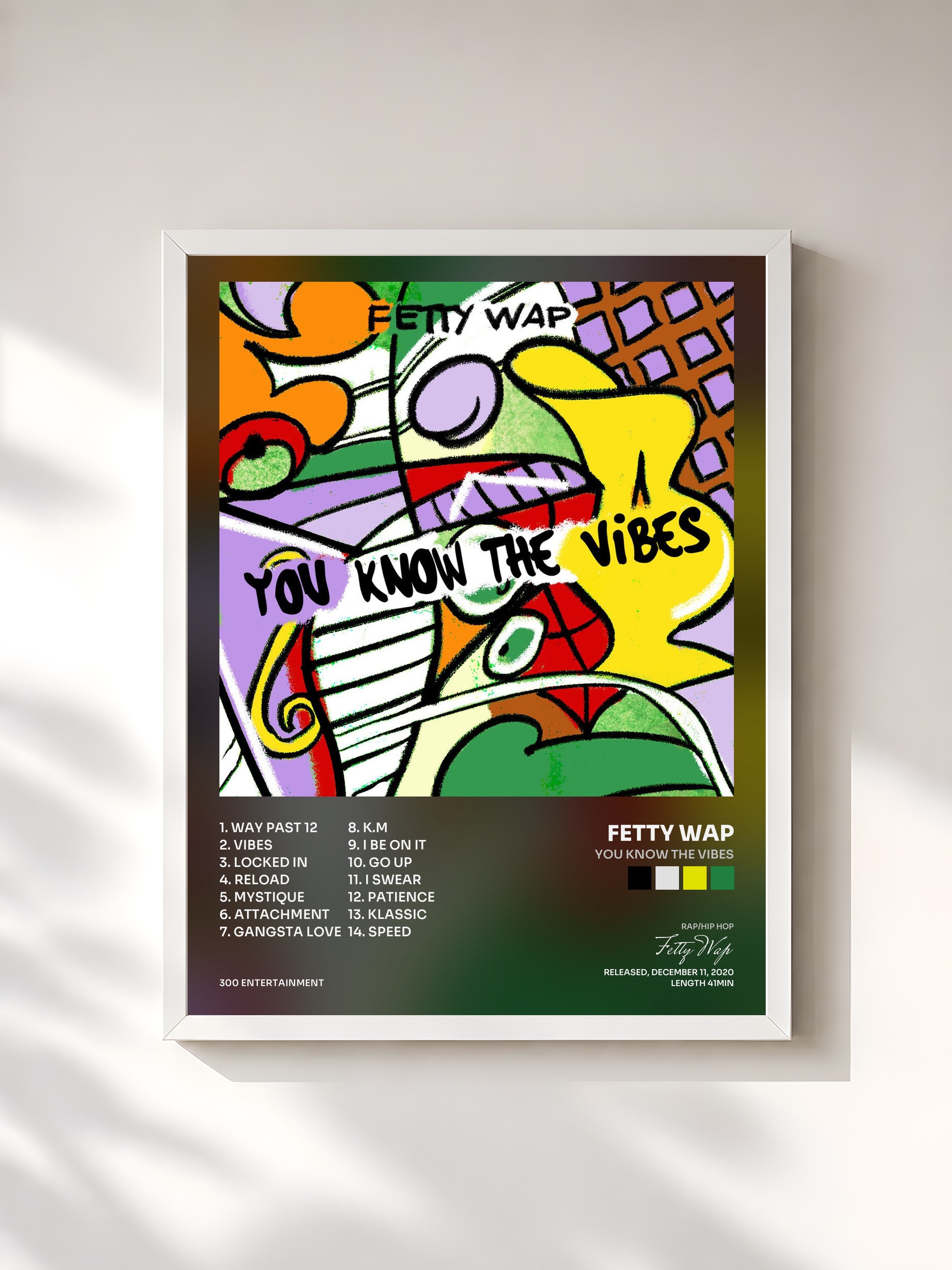 #blanc Tableau de l'album You Know The Vibes de Fetty Wap, cadre blanc, imprimé et encadré en France