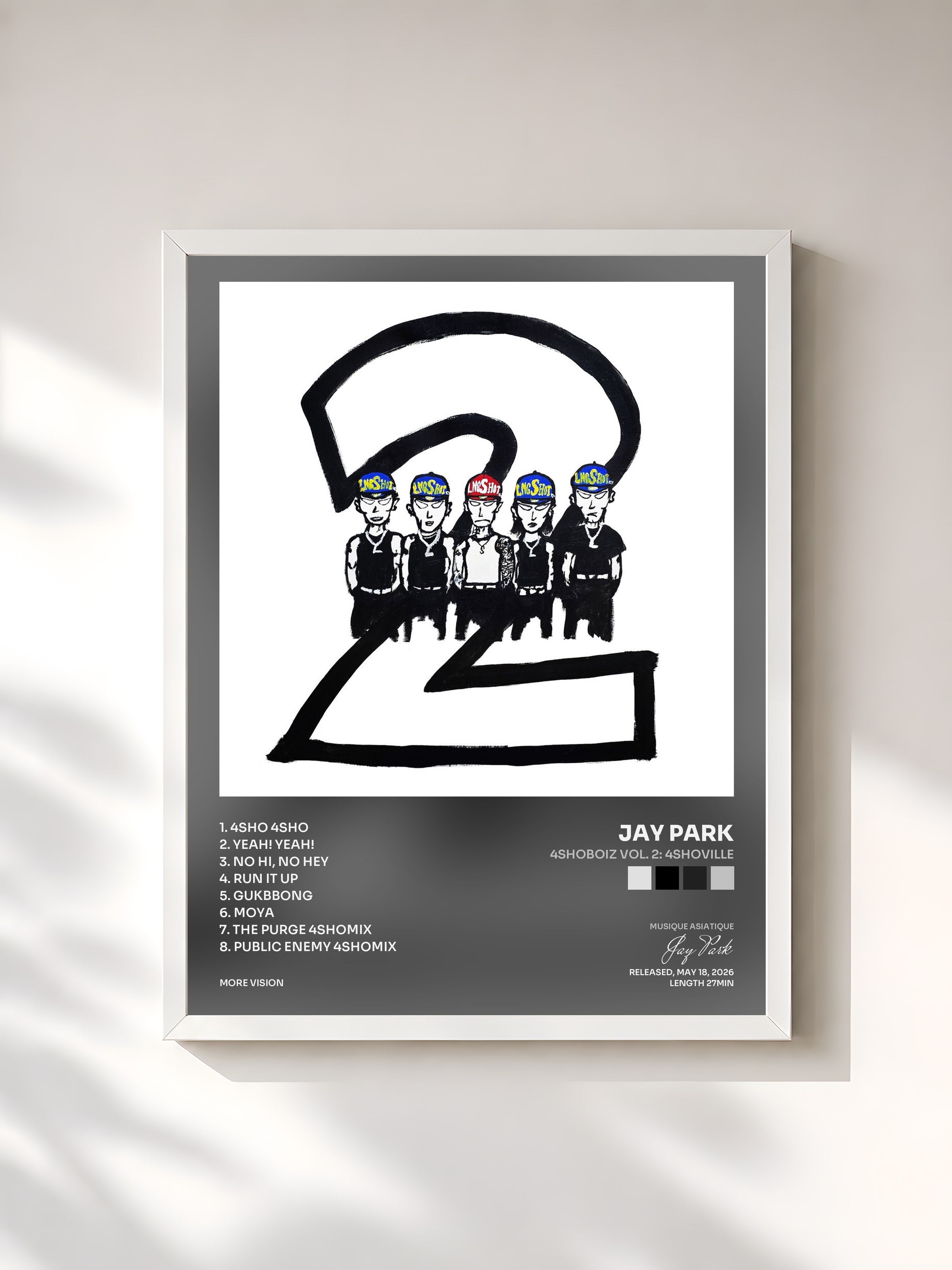 #blanc Tableau de l'album 4SHOBOIZ Vol. 2: 4SHOVILLE de Jay Park, cadre blanc, imprimé et encadré en France