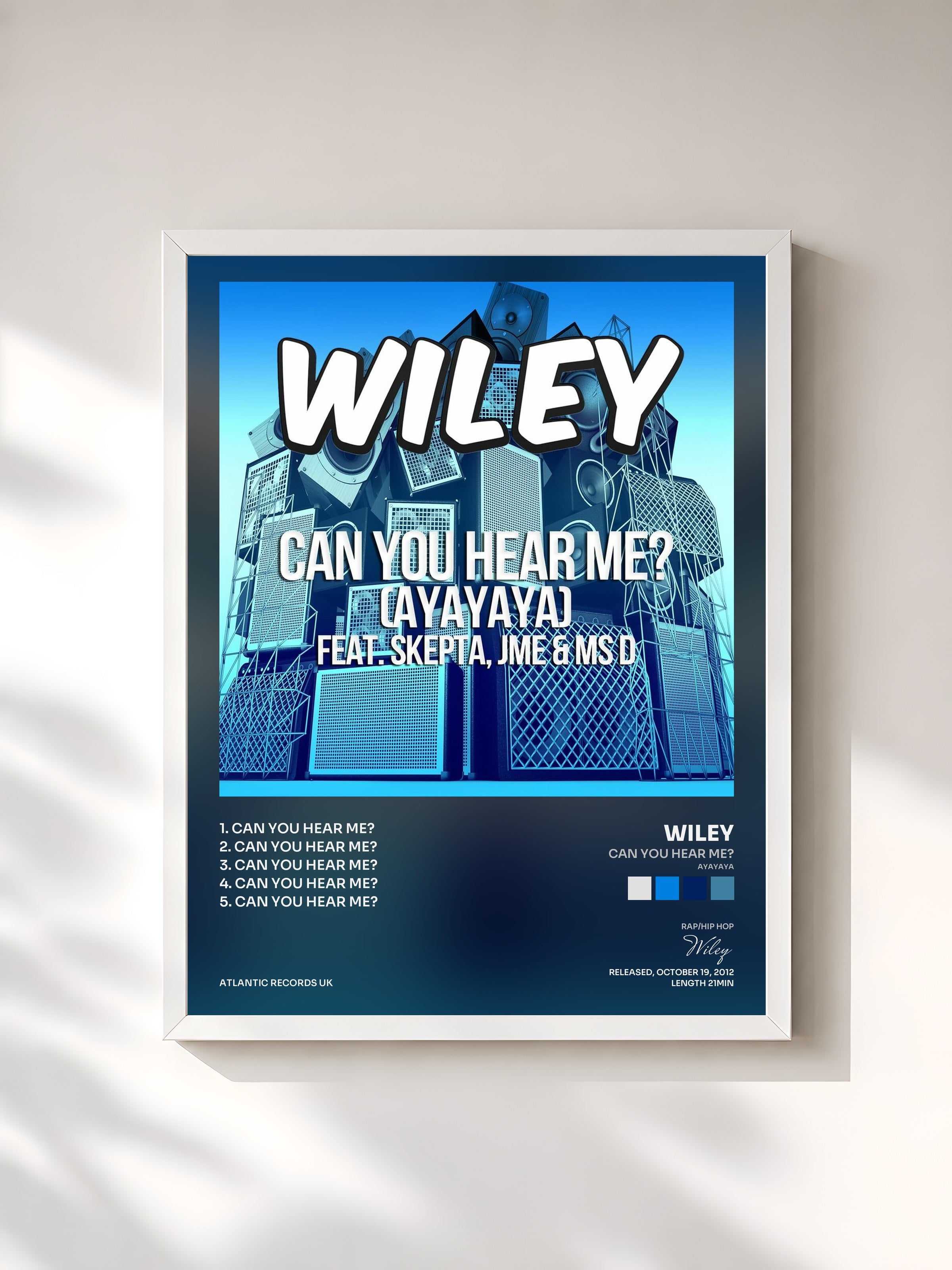 #blanc Tableau de l'album Can You Hear Me? (ayayaya) [feat. Skepta, JME & Ms D] de Wiley, cadre blanc, imprimé et encadré en France