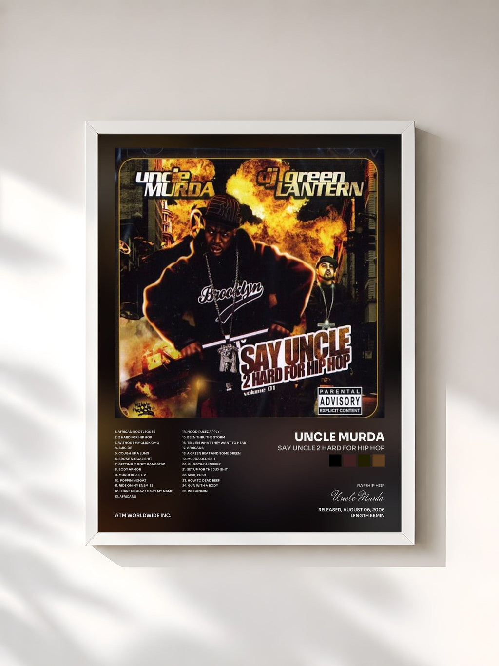 #blanc Say Uncle 2 Hard for Hip Hop de Uncle Murda en lámina enmarcada, marco blanco, impresa y enmarcada en Francia