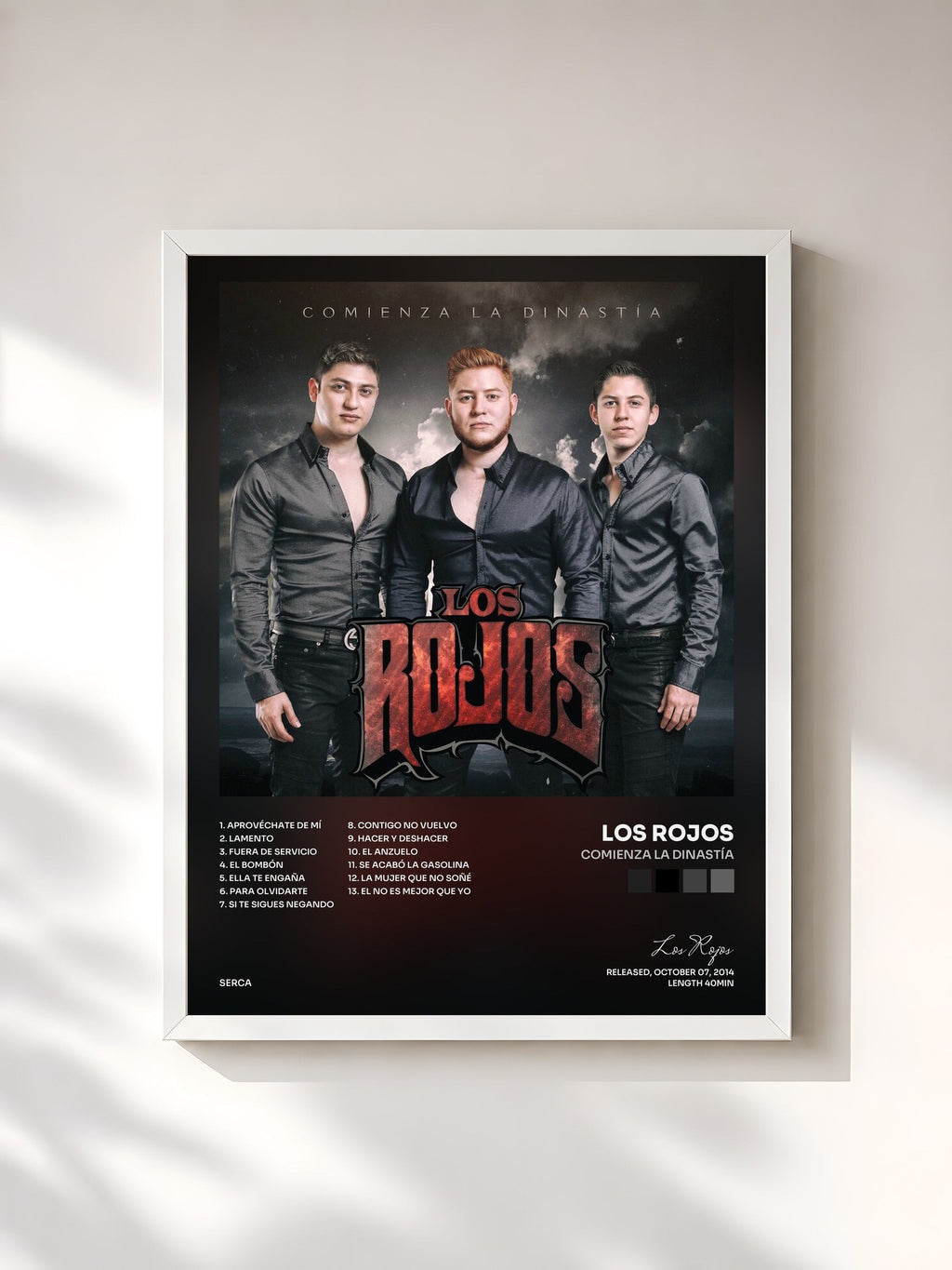 #blanc Comienza la Dinastía by Los Rojos as a framed art print, white frame, printed and framed in France