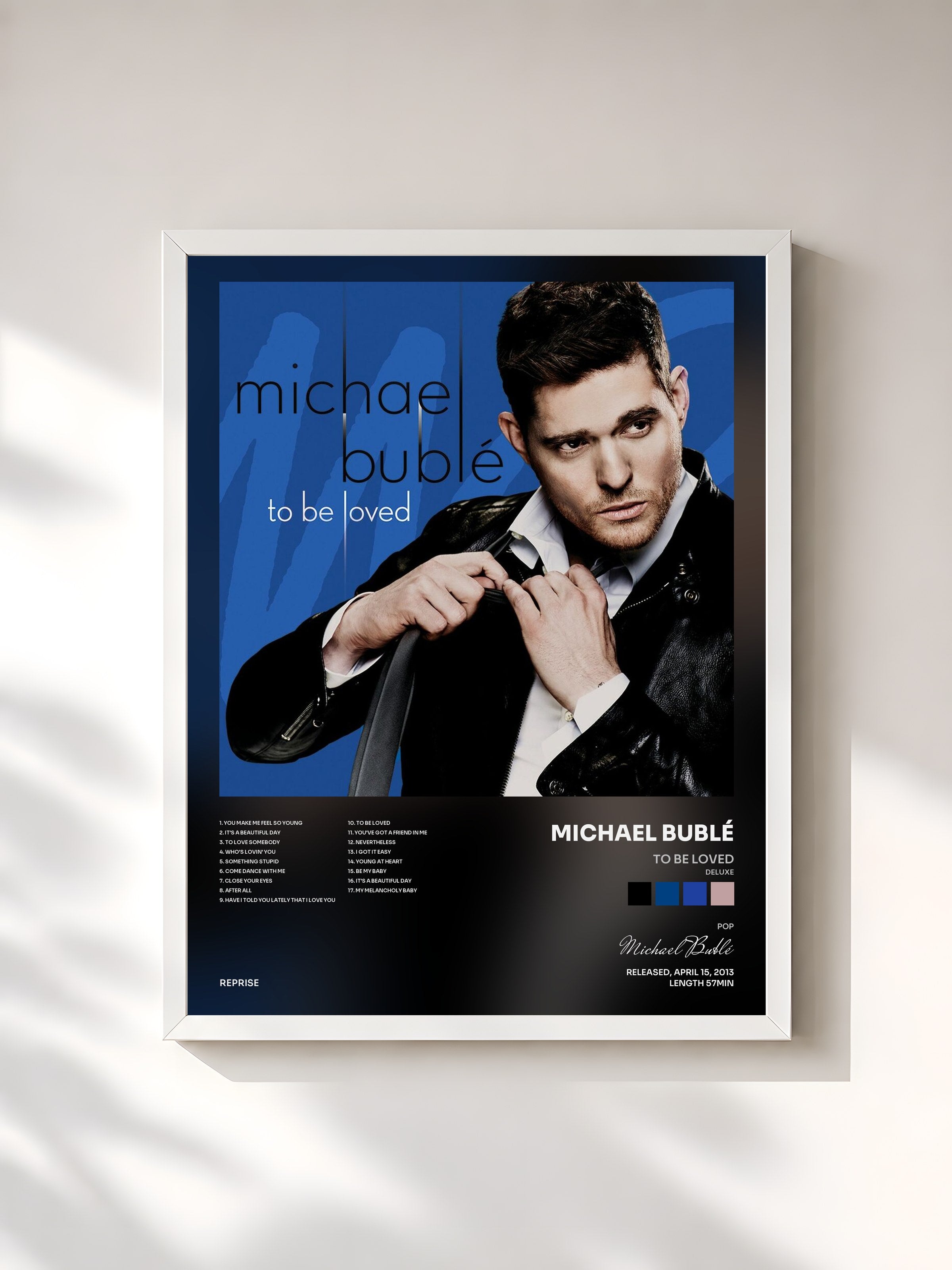 #blanc Tableau de l'album To Be Loved (Deluxe) de Michael Bublé, cadre blanc, imprimé et encadré en France