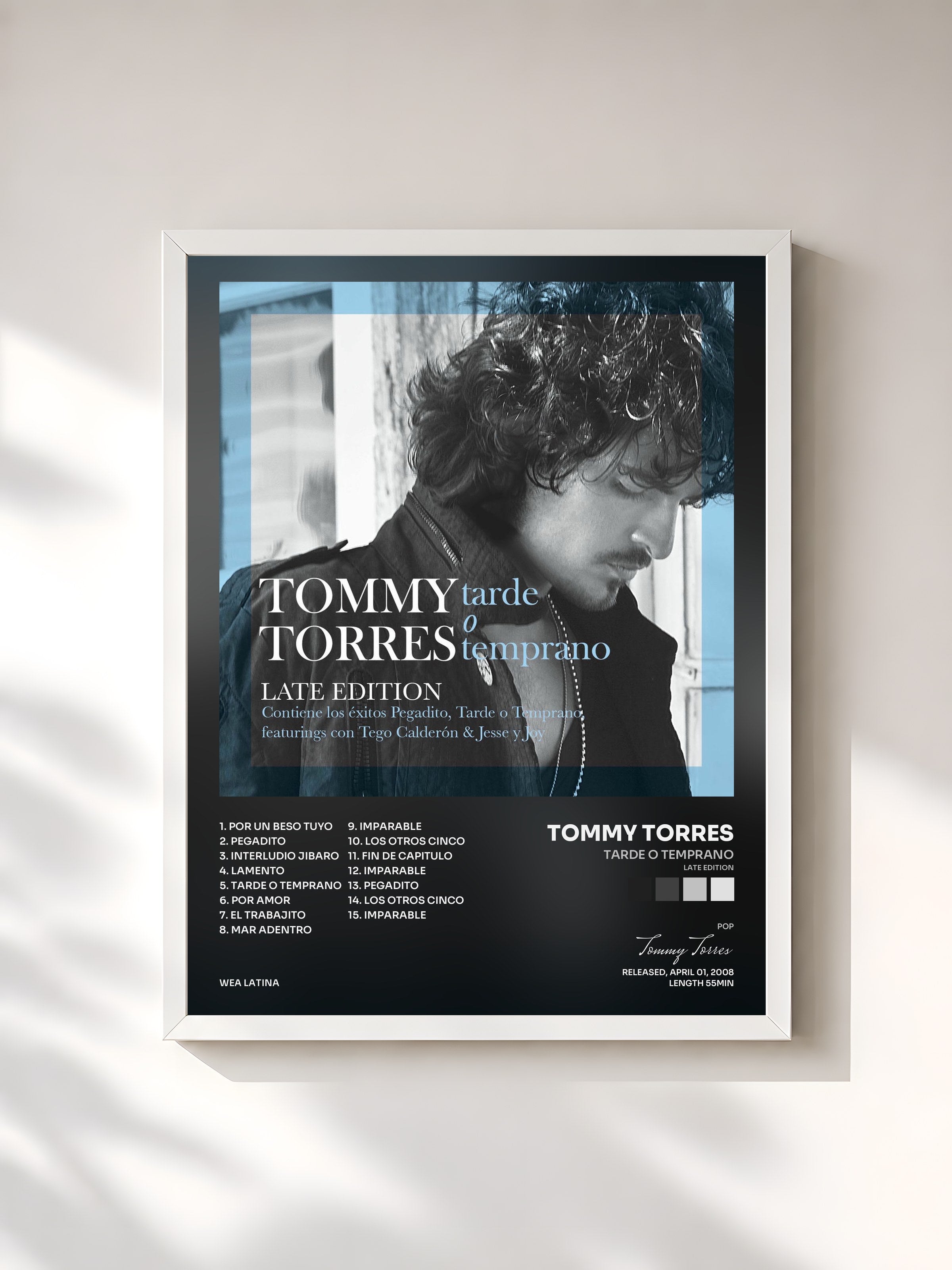 #blanc Tableau de l'album Tarde O Temprano (Late Edition) de Tommy Torres, cadre blanc, imprimé et encadré en France
