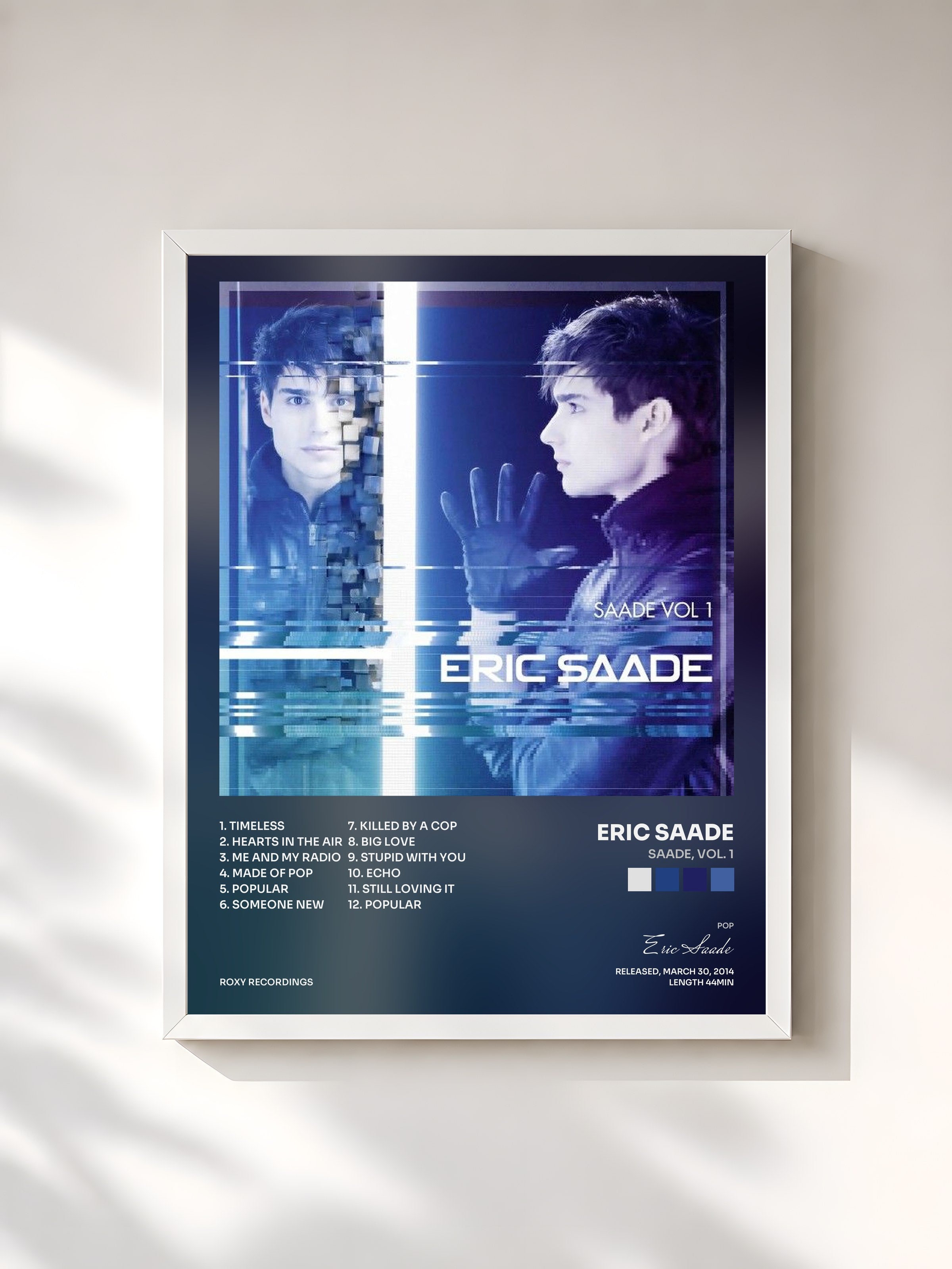 #blanc Tableau de l'album Saade, Vol. 1 de Eric Saade, cadre blanc, imprimé et encadré en France