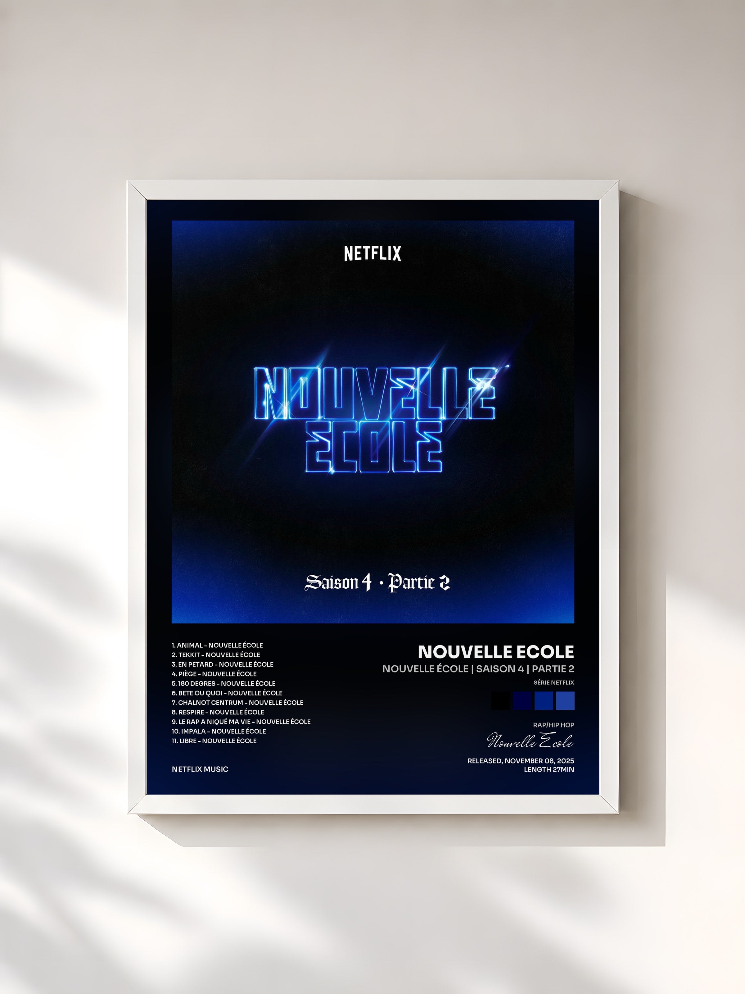 #blanc Tableau de l'album Nouvelle École | Saison 4 | Partie 2 (Série Netflix) de Nouvelle Ecole, cadre blanc, imprimé et encadré en France