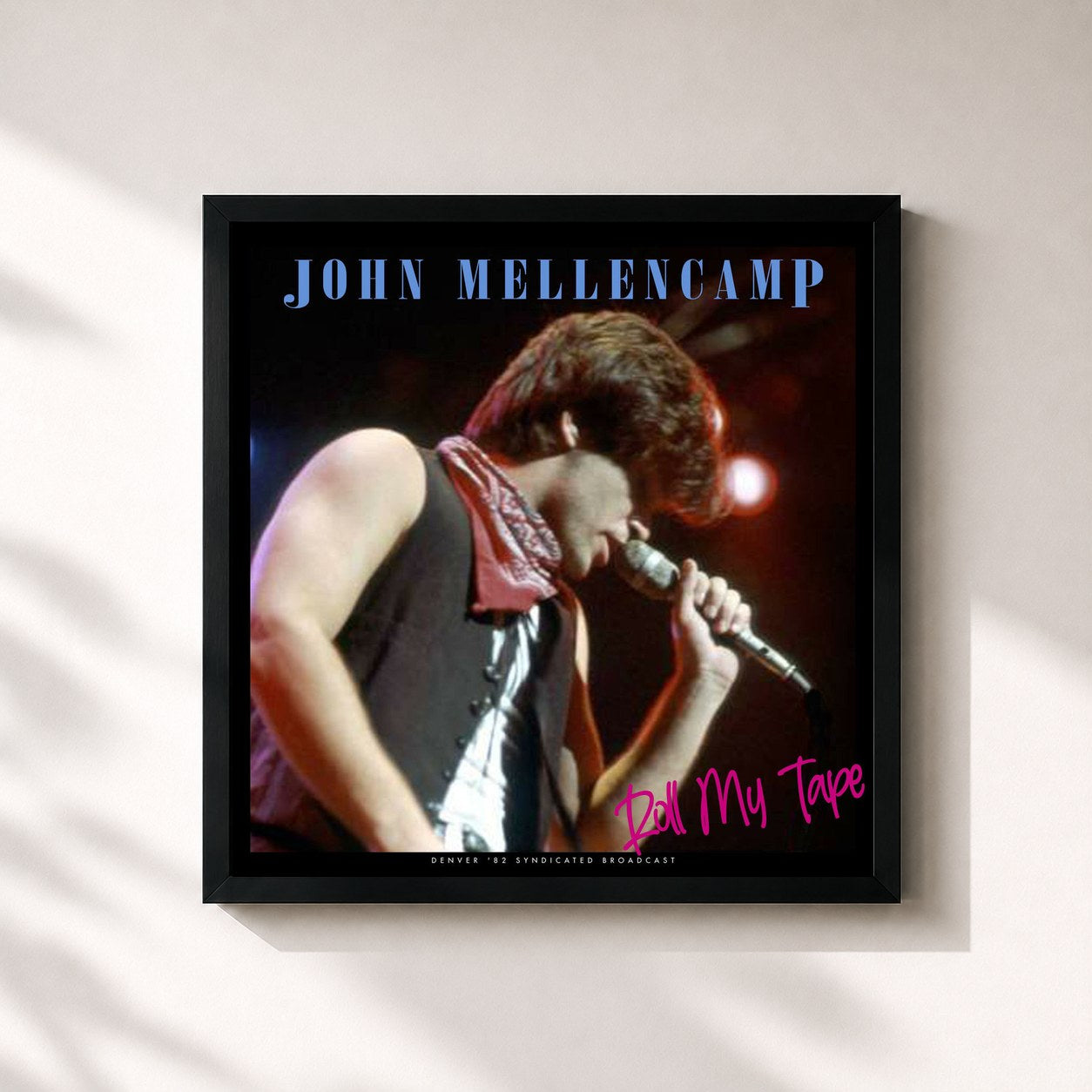 John Mellencamp · Roll My Tape (Live)