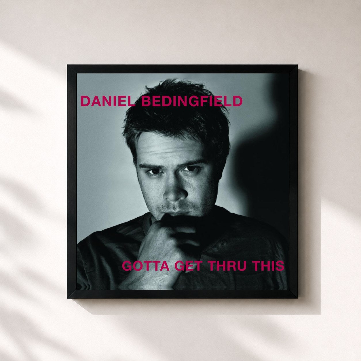 #noir Tableau carré de l'album Gotta Get Thru This de Daniel Bedingfield, cadre noir 32x32 cm