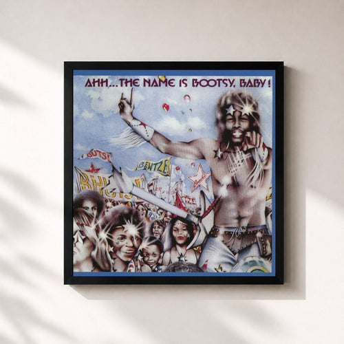 Bootsy Collins · Ahh...The Name Is Bootsy, Baby! — Gerahmter Kunstdruck