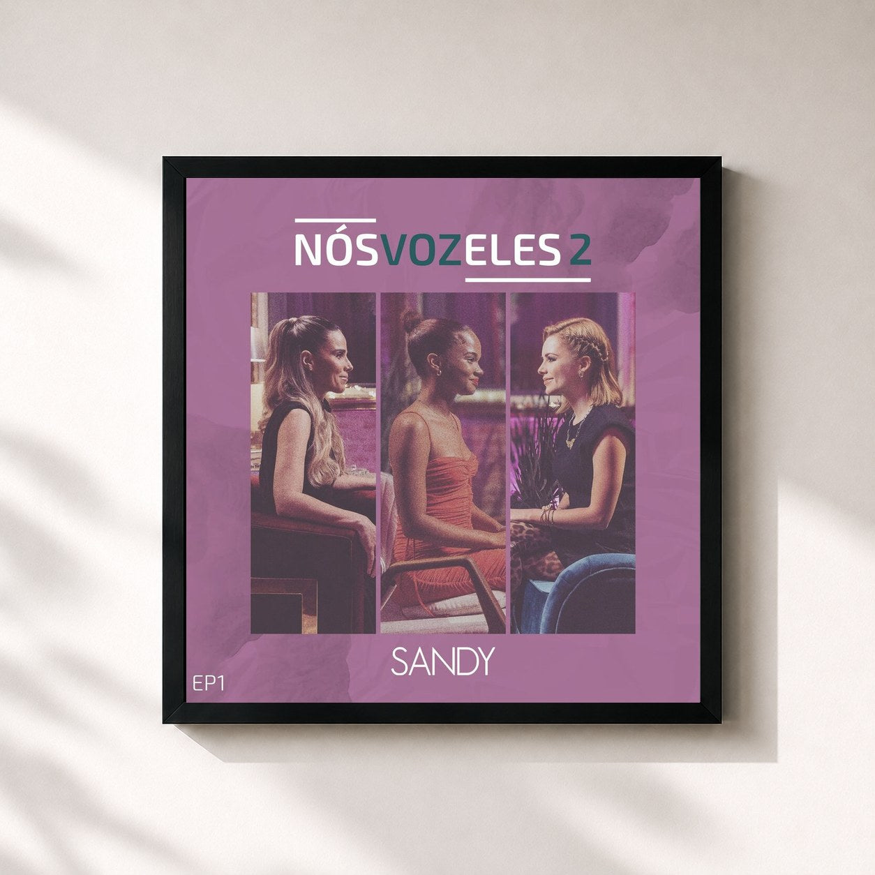 #noir Tableau carré de l'album Nós, VOZ, Eles 2 (EP 1) de Sandy, cadre noir 32x32 cm