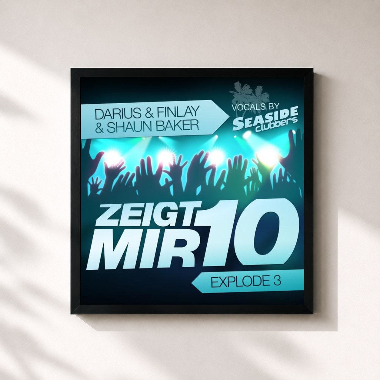 #noir Tableau carré de l'album Zeigt Mir 10 (Explode 3) de Darius & Finlay, cadre noir 32x32 cm