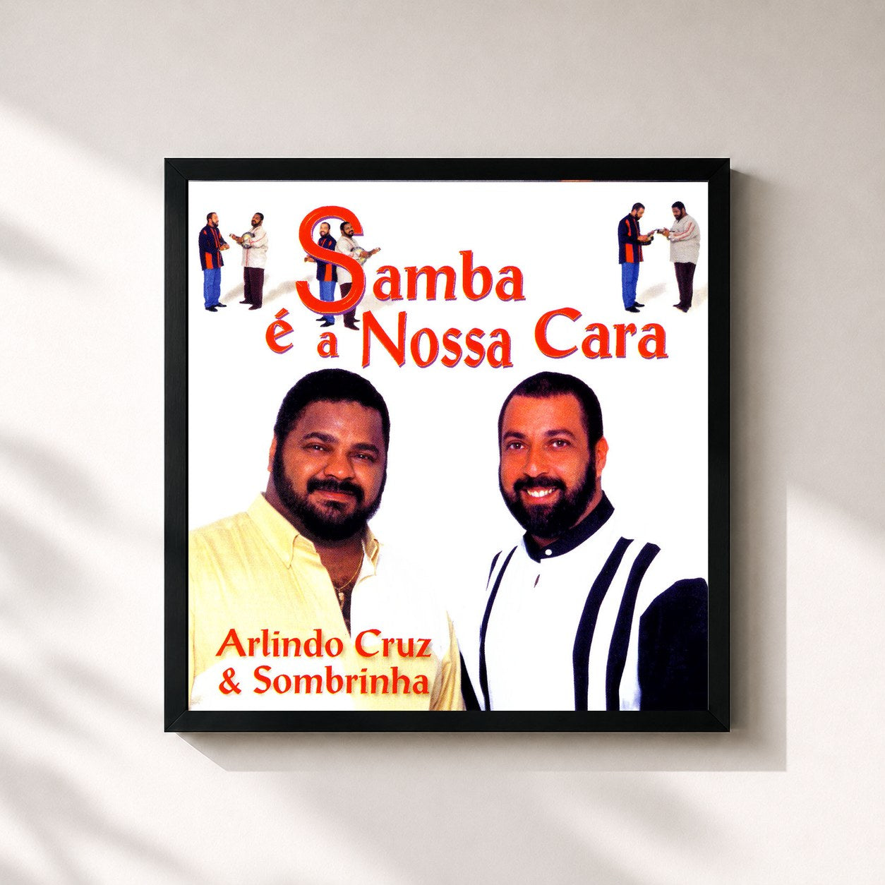 #noir Tableau carré de l'album Samba é a Nossa Cara de Arlindo Cruz, cadre noir 32x32 cm