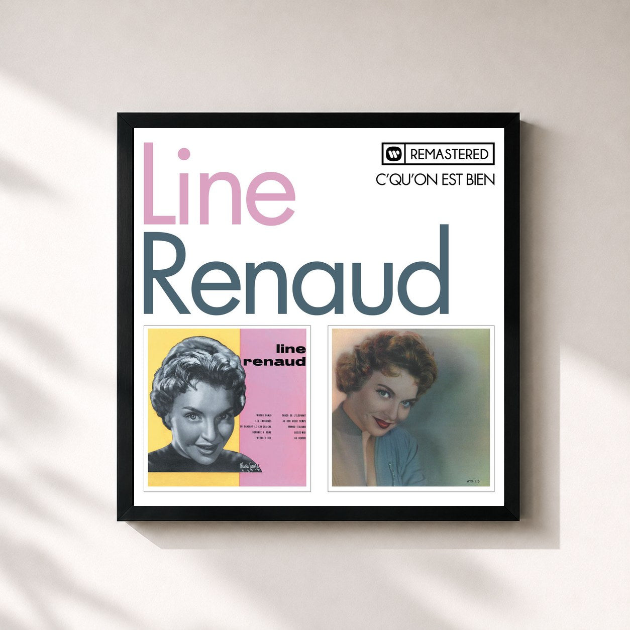 #noir Tableau carré de l'album C'qu'on est bien (Remasterisé en 2013) de Line Renaud, cadre noir 32x32 cm