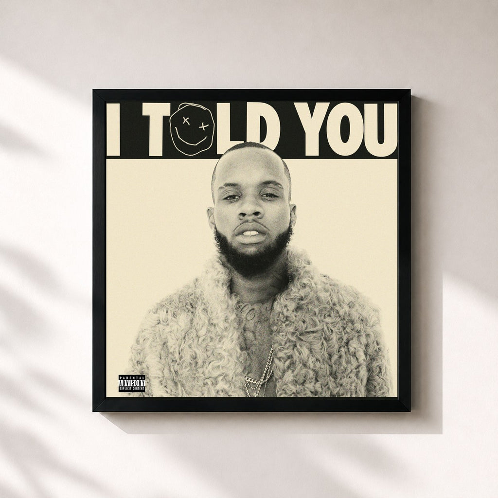 Tory Lanez · I Told You