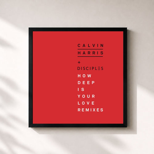 Calvin Harris · How Deep Is Your Love (Remixes) — Affiche encadrée