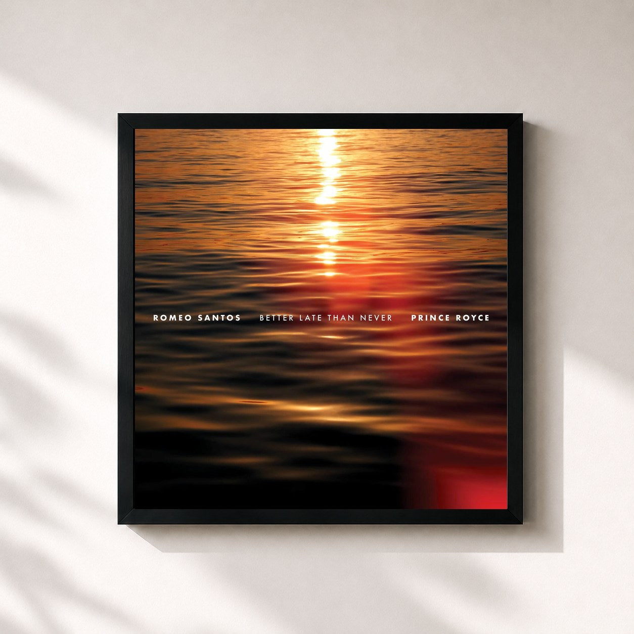 #noir Tableau carré de l'album Better Late Than Never de Romeo Santos, cadre noir 32x32 cm