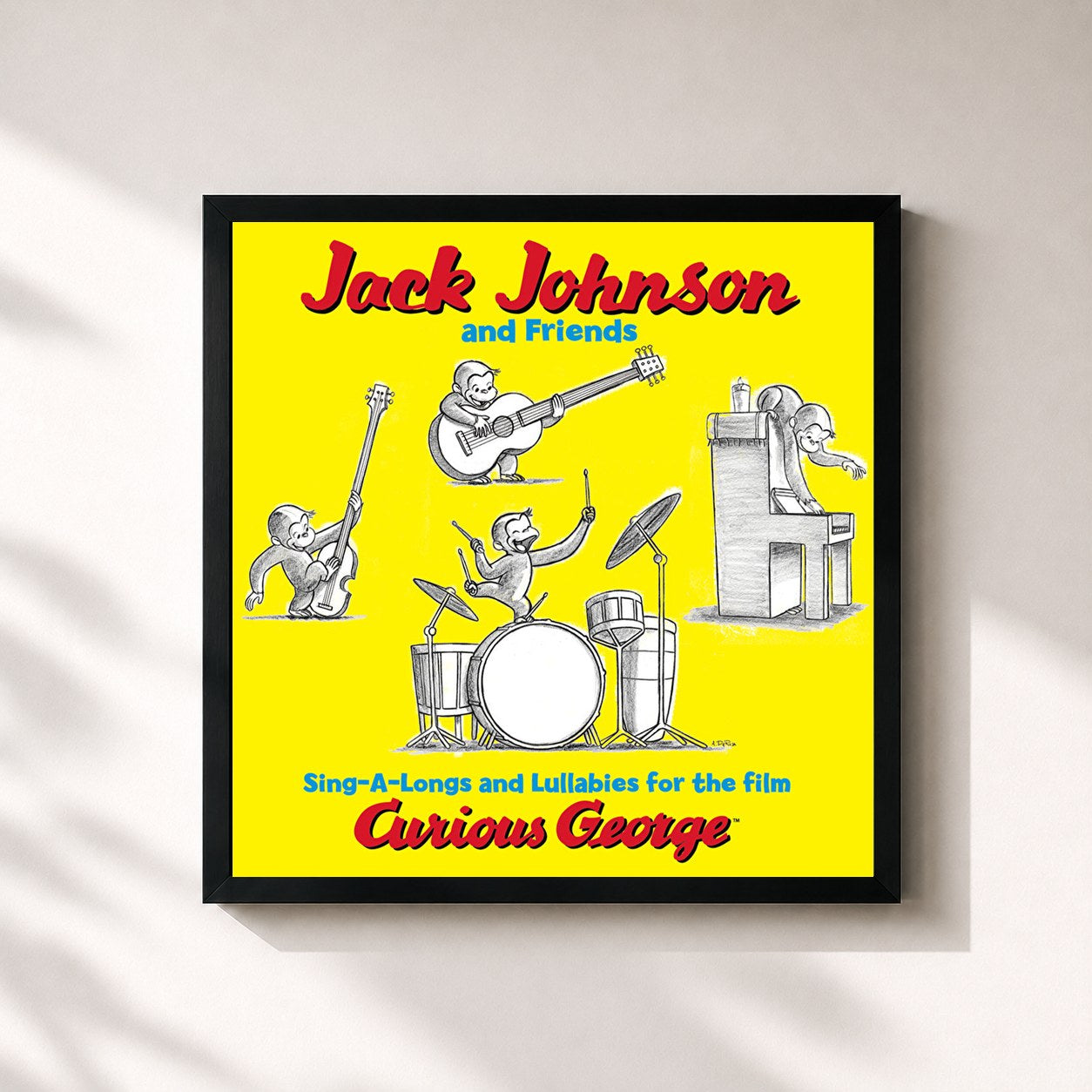 Jack Johnson · Jack Johnson And Friends: Sing-A-Longs And Lullabies For The Film Curious George