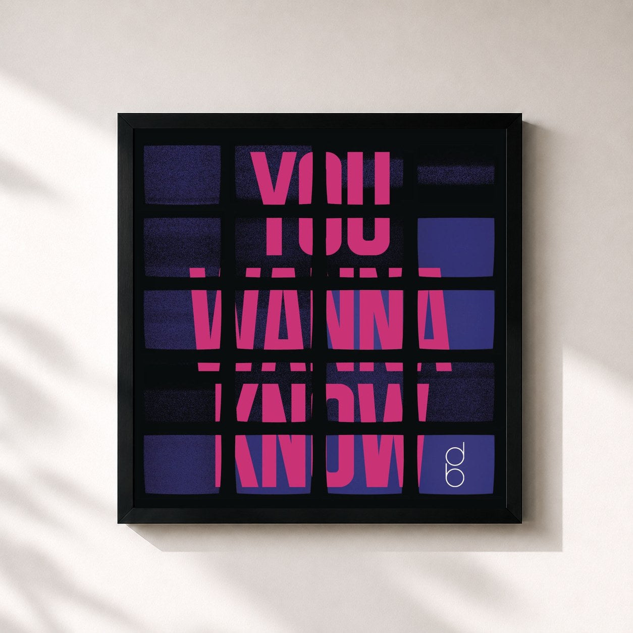 #noir Tableau carré de l'album You Wanna Know de DON BROCO, cadre noir 32x32 cm
