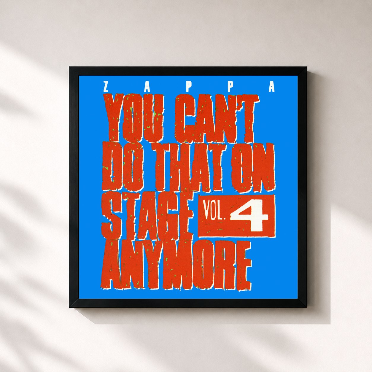 Frank Zappa · You Can't Do That On Stage Anymore, Vol. 4 (Live)