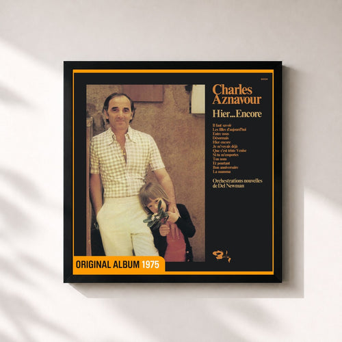 Charles Aznavour · Hier... Encore (Nouvelles orchestrations)