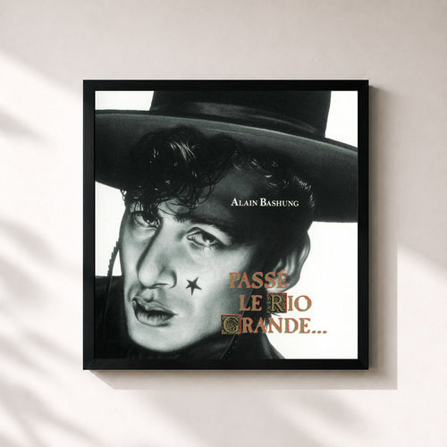 Alain Bashung · Passe Le Rio Grande