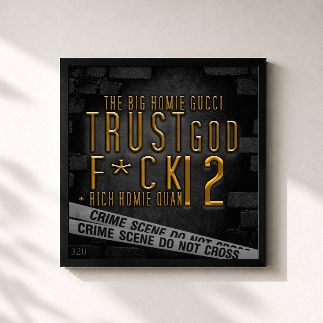 #noir Tableau carré de l'album Trust God, Fuck 12 de Rich Homie Quan, cadre noir 32x32 cm