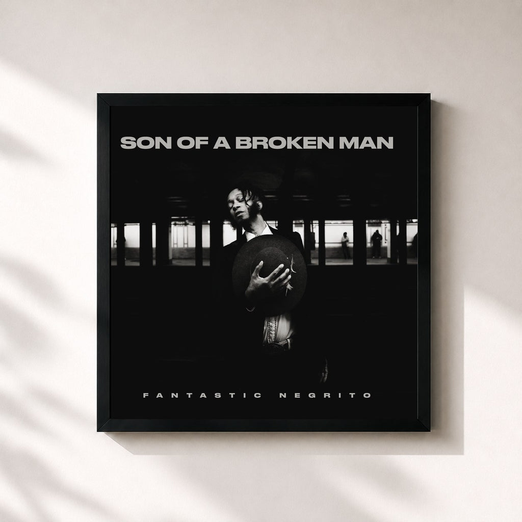 Fantastic Negrito · Son of a Broken Man