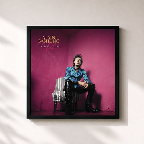 Alain Bashung · L'album de sa vie