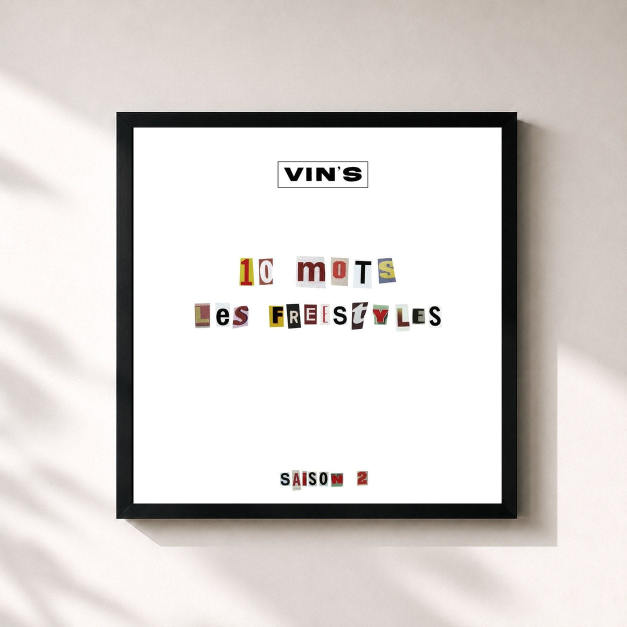 #noir Tableau carré de l'album 10 mots (Les freestyles) [Saison 2] de Vin's, cadre noir 32x32 cm