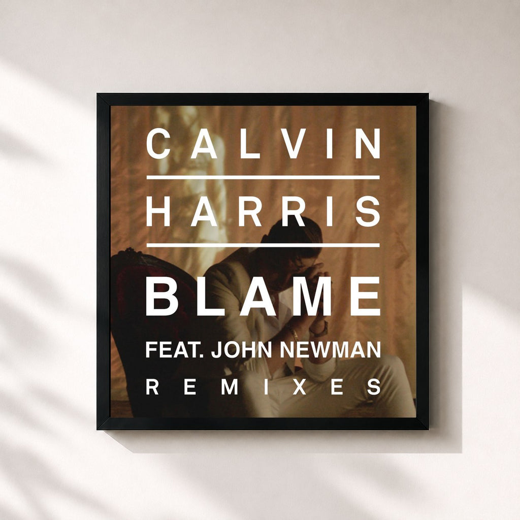 Calvin Harris · Blame (Remixes) (feat. John Newman)