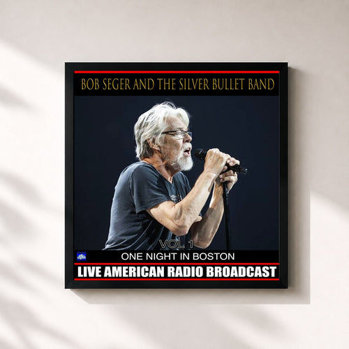 Bob Seger · One Night In Boston Vol 1 (Live) — Stampa incorniciata