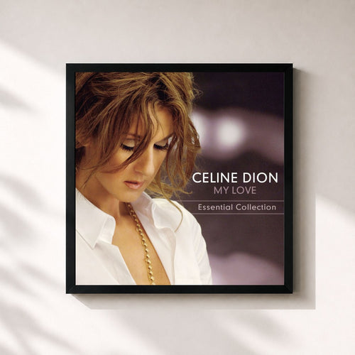 Céline Dion · My Love Essential Collection