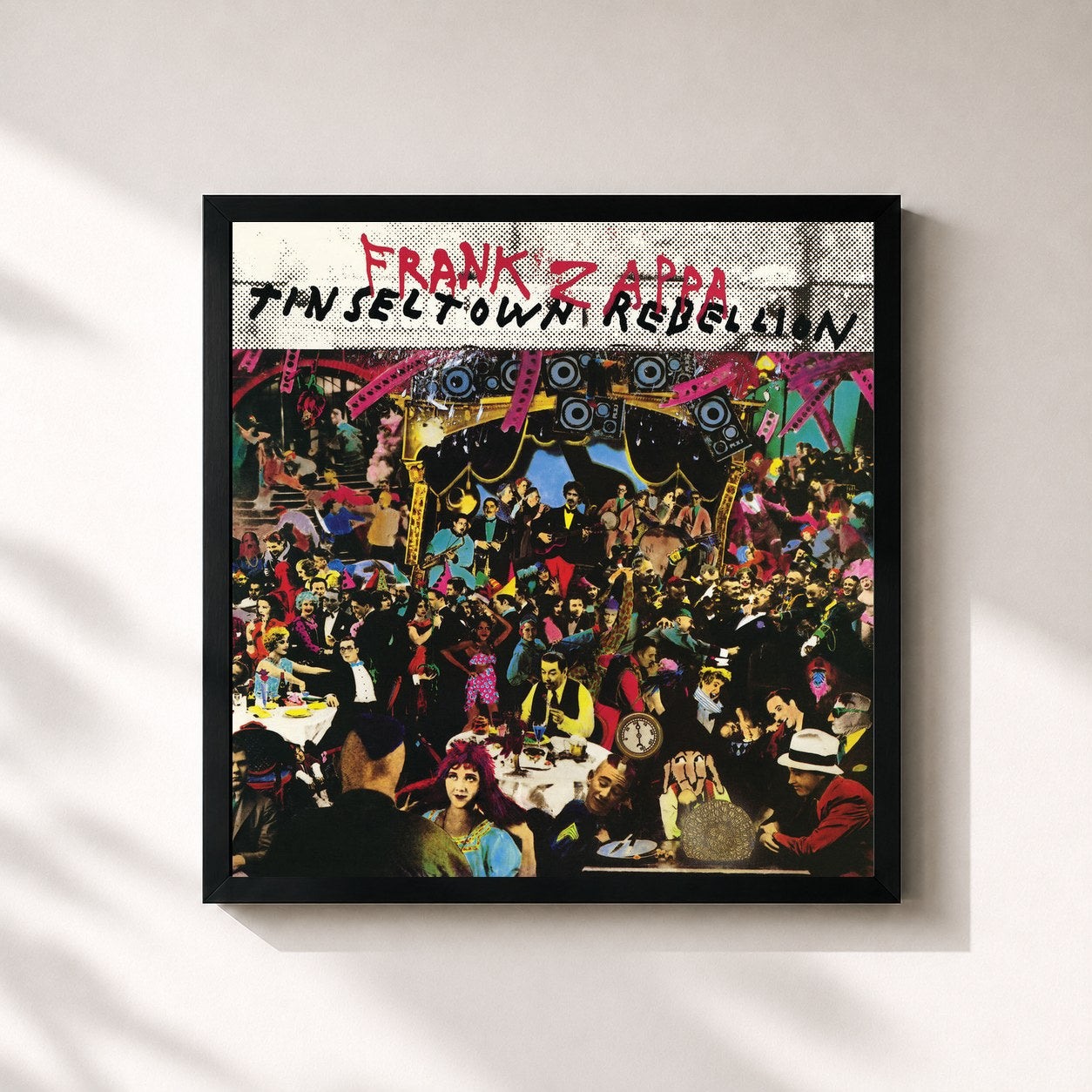 Frank Zappa · Tinseltown Rebellion