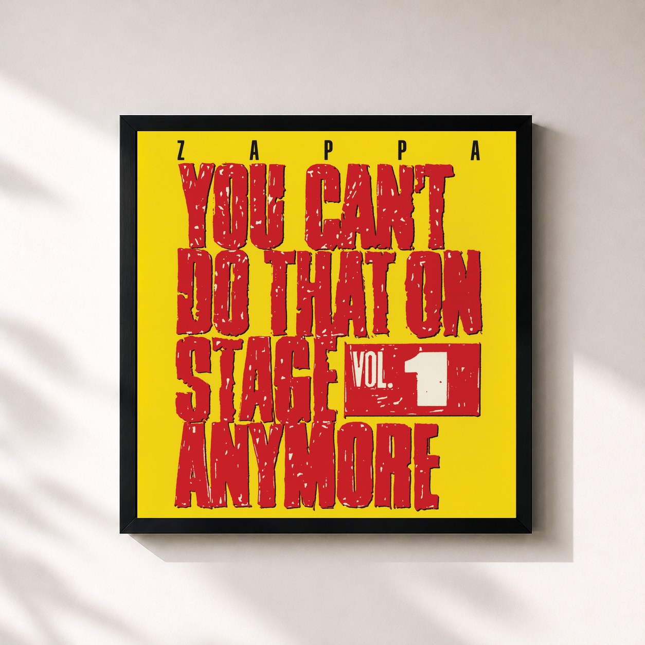 Frank Zappa · You Can't Do That On Stage Anymore, Vol. 1 (Live)
