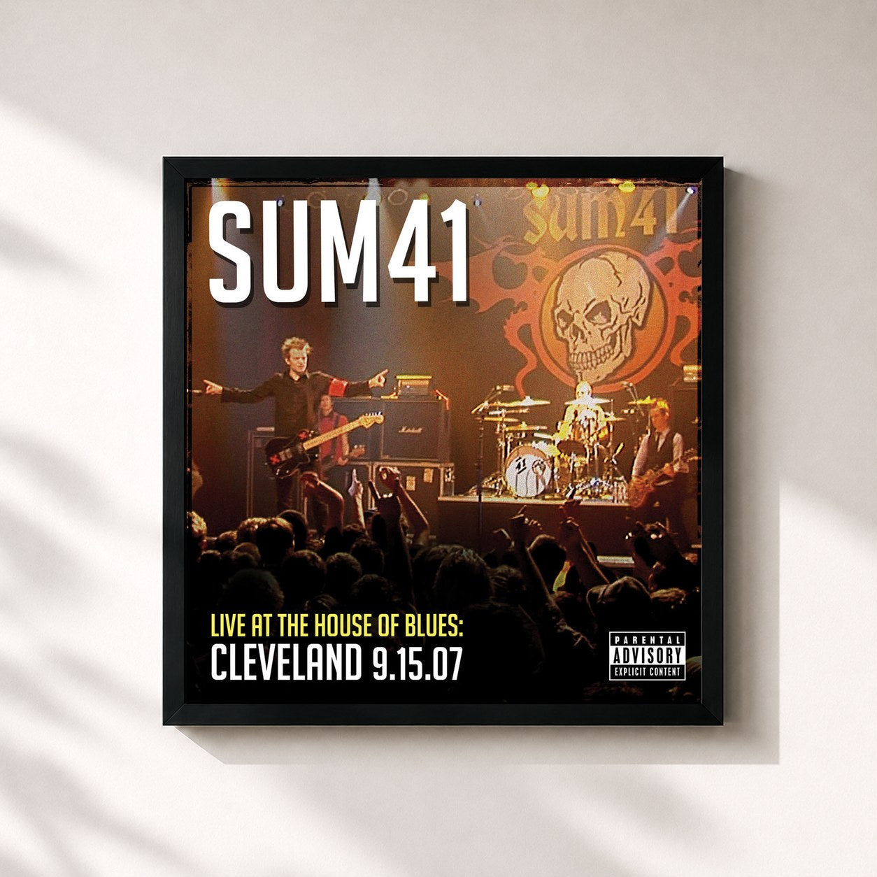Sum 41 · Live At The House Of Blues: Cleveland 9.15.07