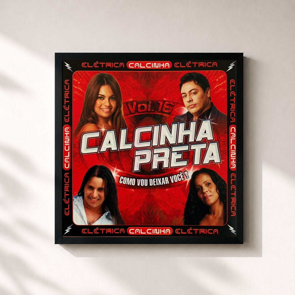 #noir Tableau carré de l'album Como Vou Deixar Você?, Vol. 16 de Calcinha Preta, cadre noir 32x32 cm