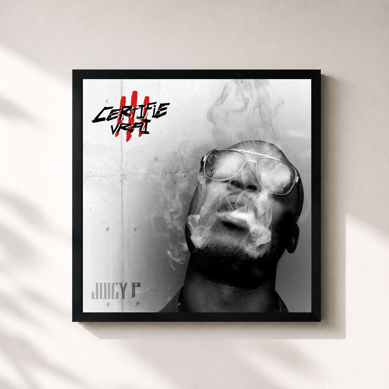 #noir Tableau carré de l'album Certifié Vrai 3 de Juicy P, cadre noir 32x32 cm