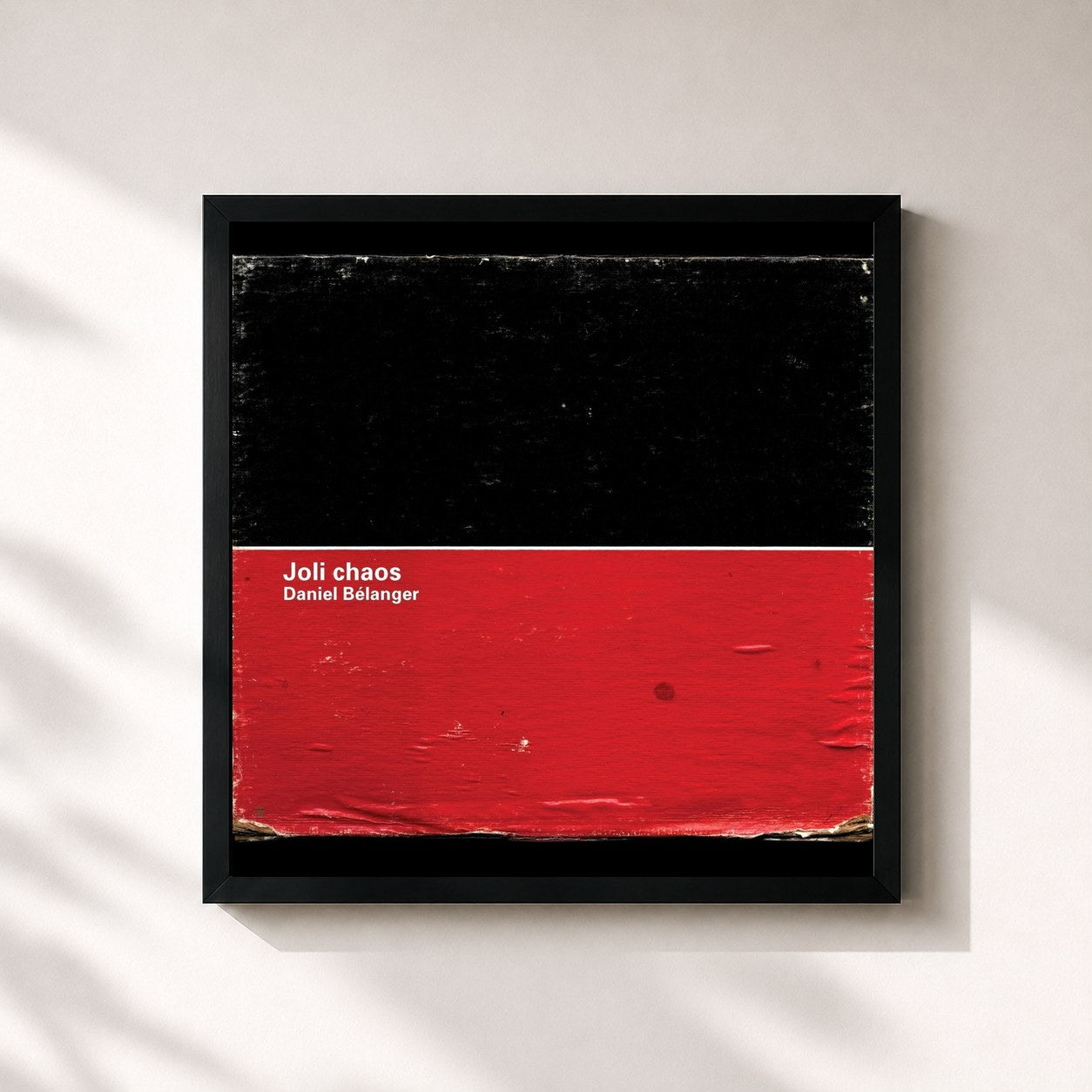 #noir Tableau carré de l'album Joli chaos de Daniel Bélanger, cadre noir 32x32 cm