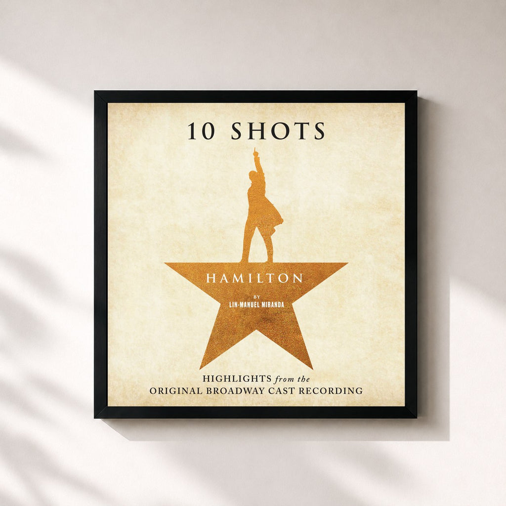 Lin-Manuel Miranda · Hamilton: 10 Shots (Highlights From The Original Broadway Cast Recording)