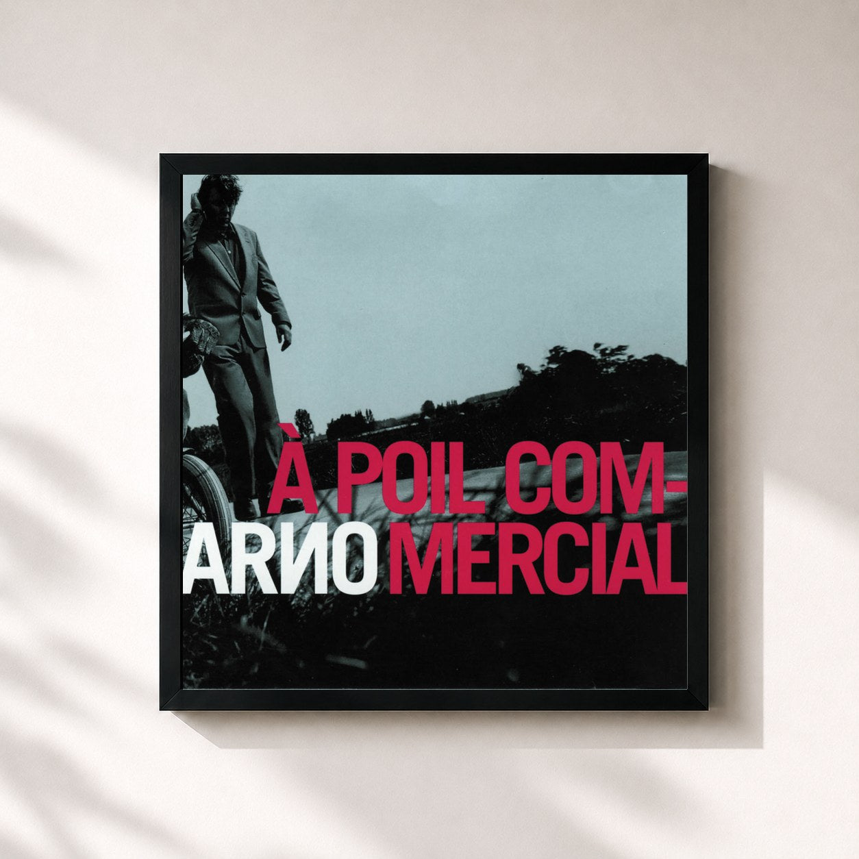 #noir Tableau carré de l'album À poil commercial de Arno, cadre noir 32x32 cm