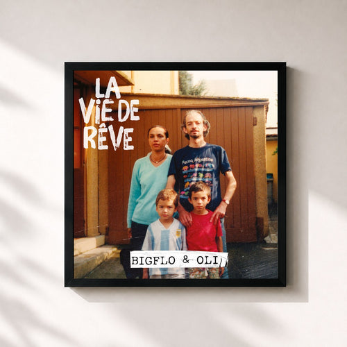 Bigflo & Oli · La vie de rêve — Gerahmter Kunstdruck