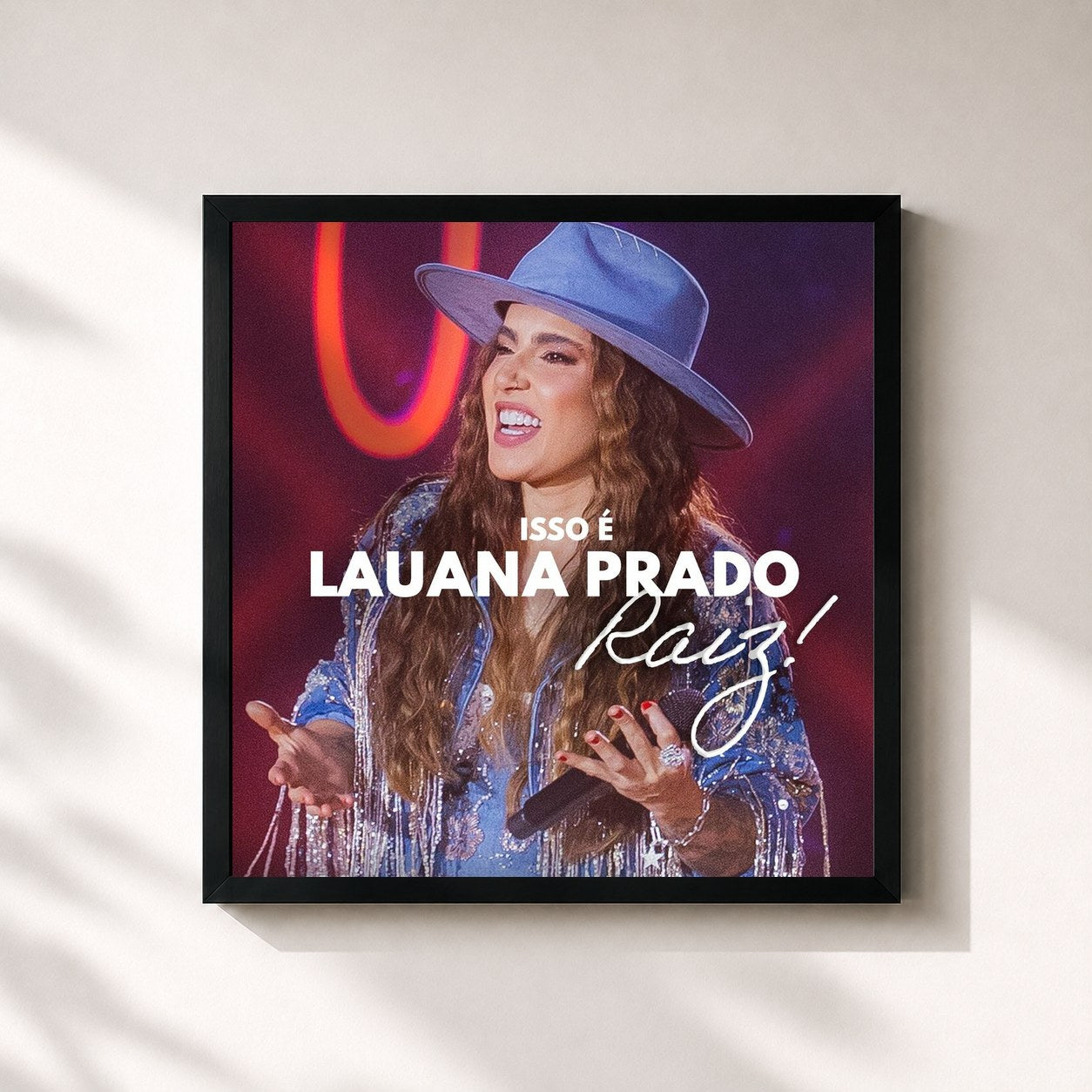 #noir Tableau carré de l'album Isso É Lauana Prado Raiz! de Lauana Prado, cadre noir 32x32 cm