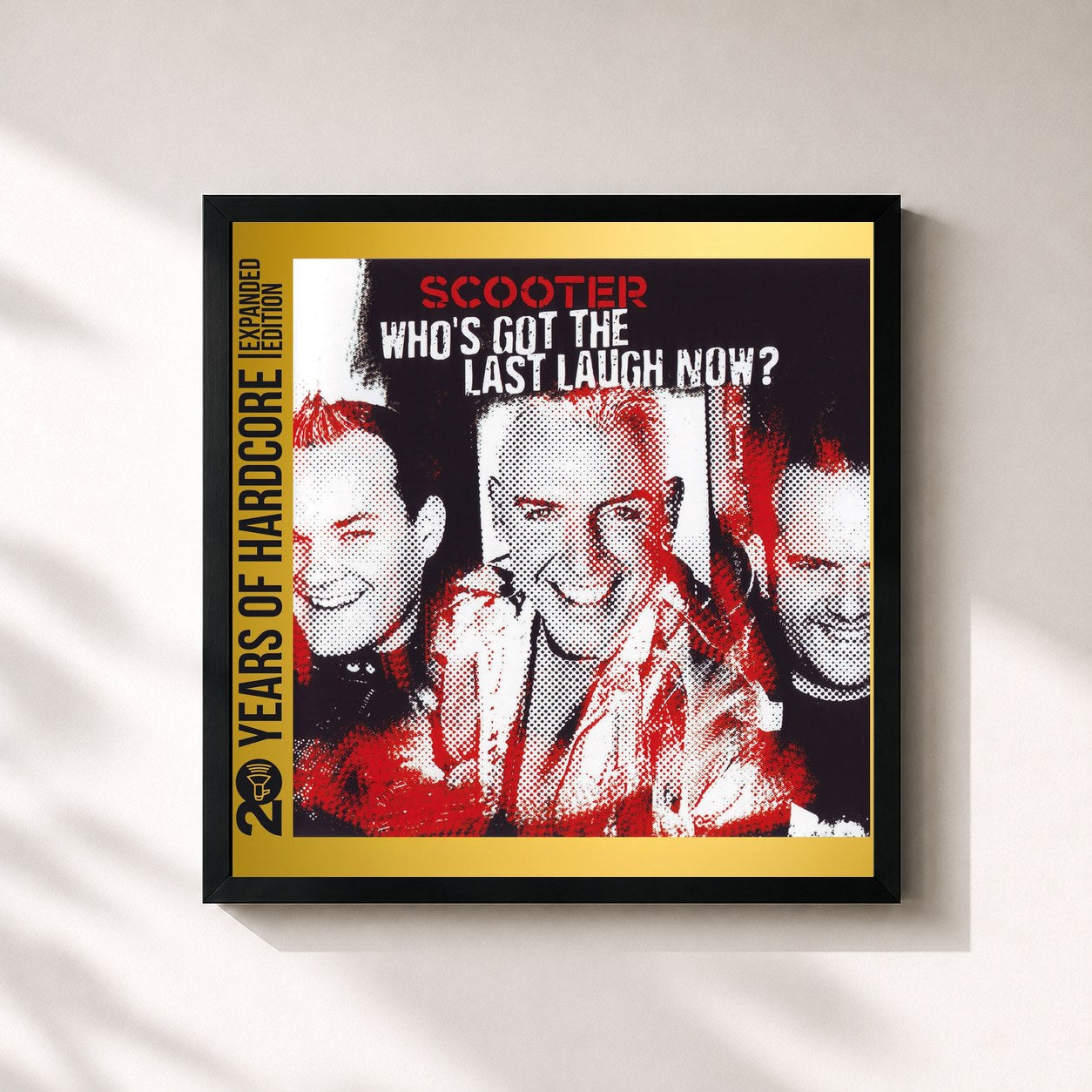 #noir Tableau carré de l'album Who's Got The Last Laugh Now? (20 Years Of Hardcore Expanded Edition / Remastered) de Scooter, cadre noir 32x32 cm