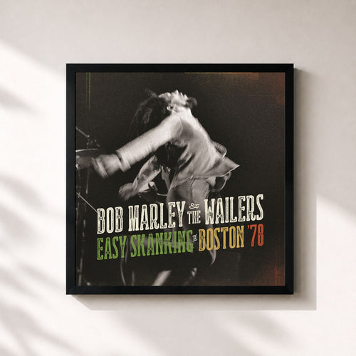 Bob Marley & The Wailers · Easy Skanking In Boston '78 — Stampa incorniciata