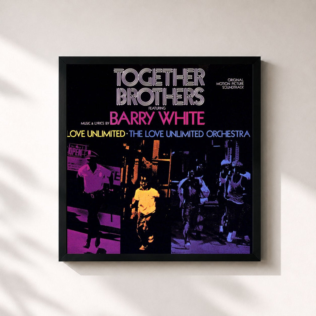 Barry White · Together Brothers (Original Motion Picture Soundtrack)
