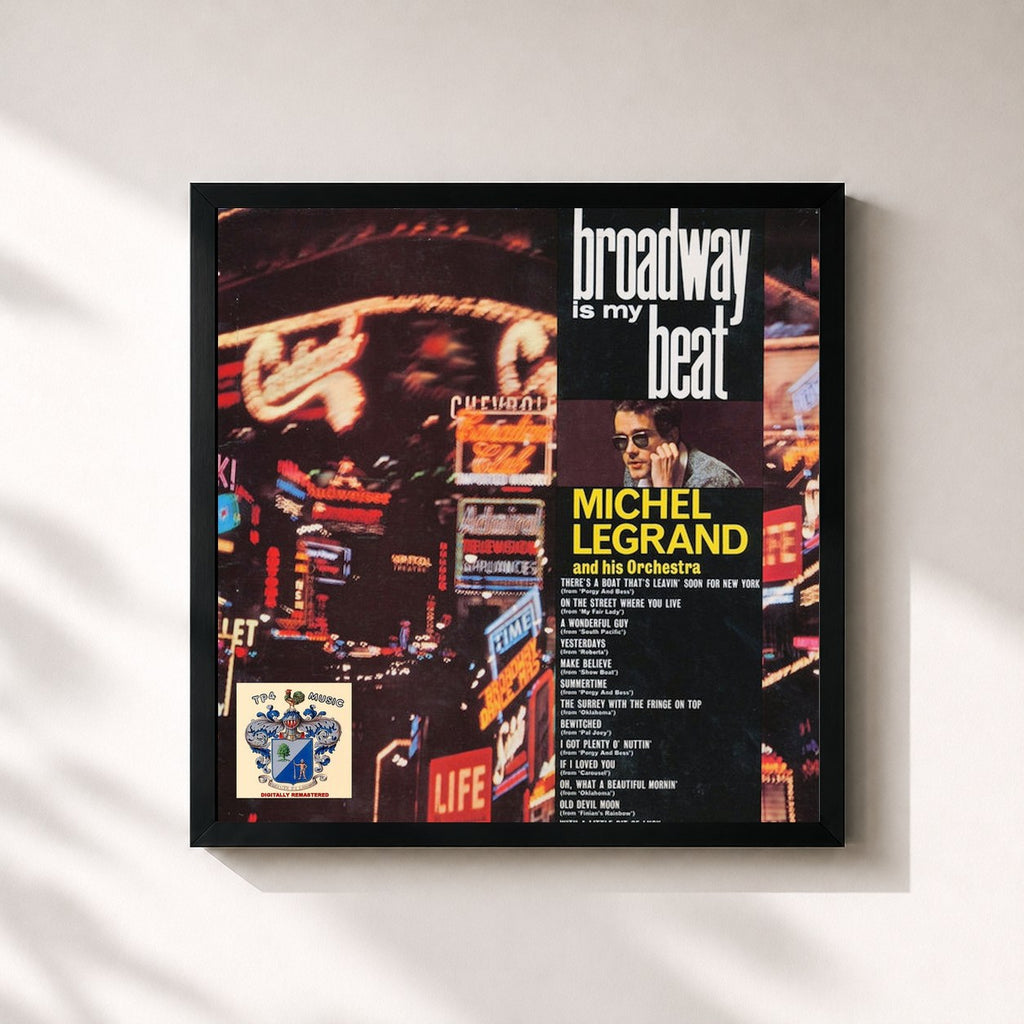 Michel Legrand · Broadway Is My Beat