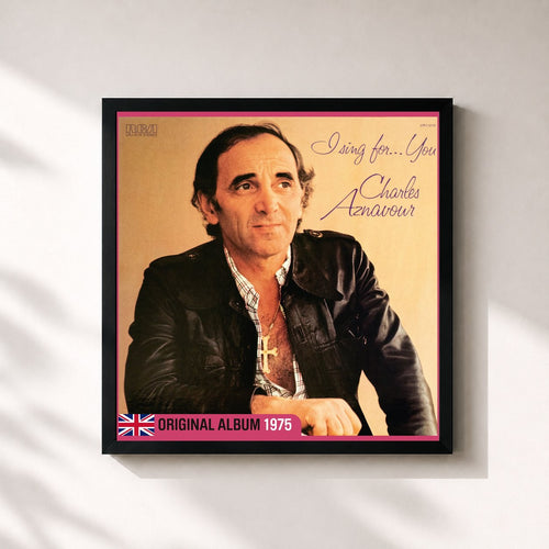 Charles Aznavour · I Sing For... You