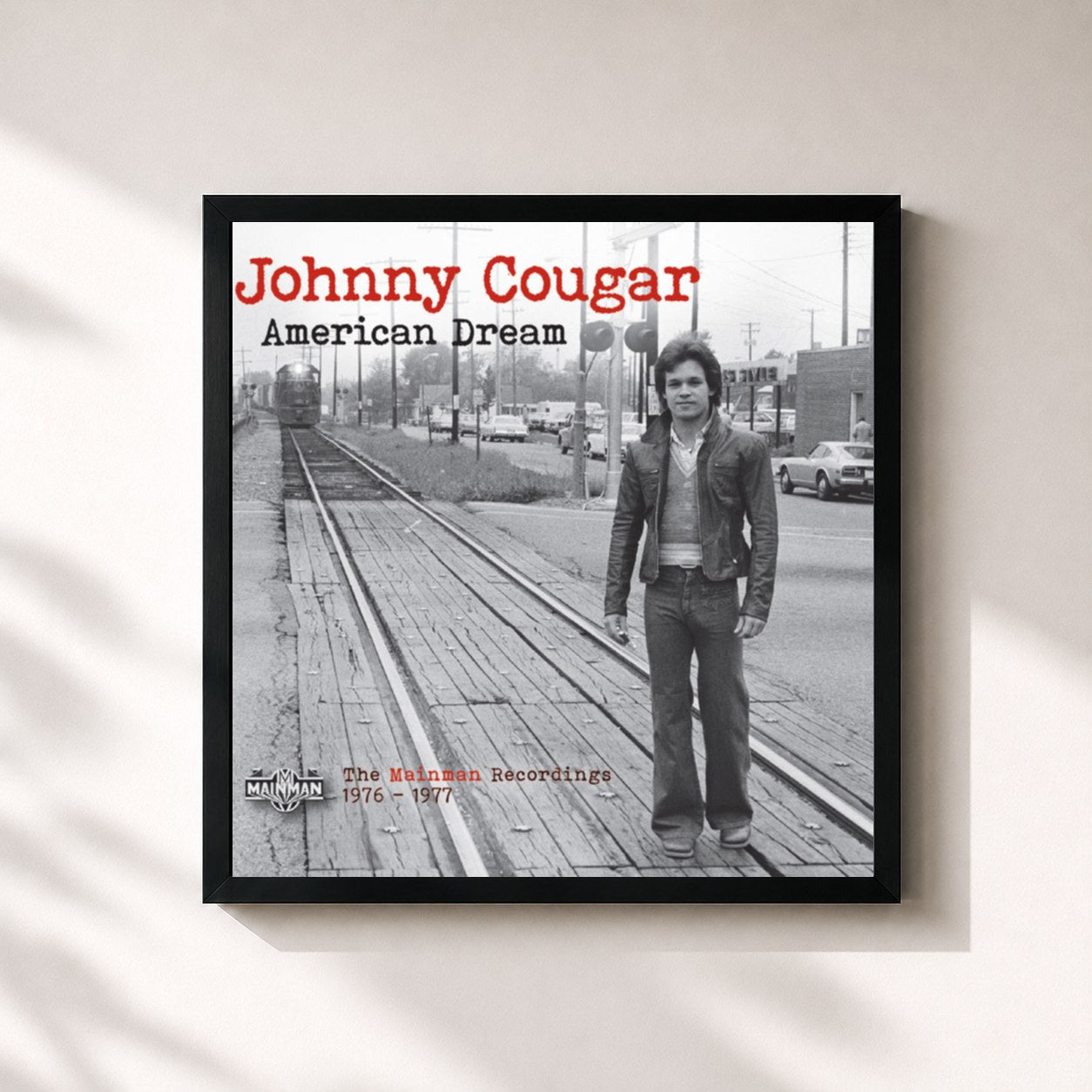 John Mellencamp · American Dream: The Mainman Recordings 1976-1977